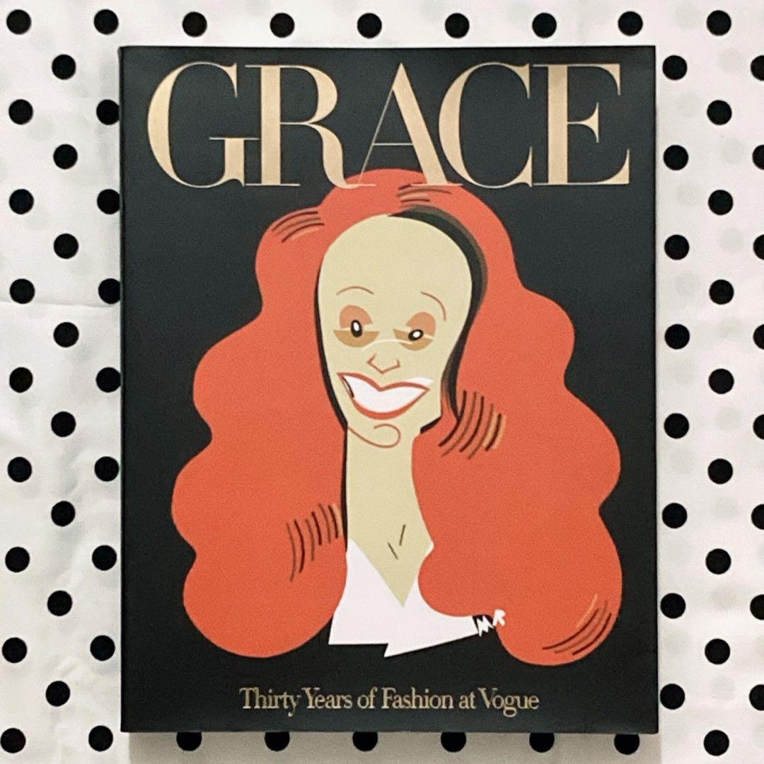 GRACE: 30 Years of Fashion at Vogue 洋書