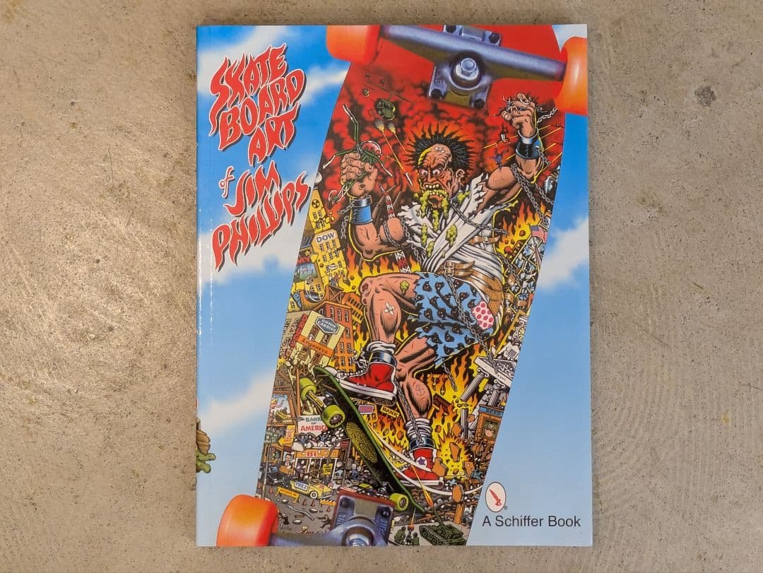 【新品】The Skateboard Art / ジム・フィリップス